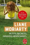 Book cover of Petits secrets, grands mensonges