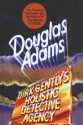 Book cover of Dirk Gently's Holistic Detective Agency