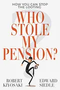 Book cover of Who Stole My Pension?
