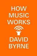 Book cover of How Music Works