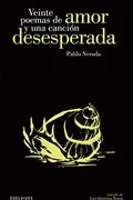 Book cover of Veinte poemas de amor y una canción desesperada