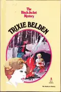 Book cover of Trixie Belden and the Black Jacket Mystery