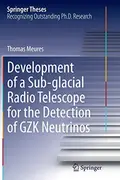 Book cover of Development of a Sub-glacial Radio Telescope for the Detection of GZK Neutrinos