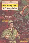 Book cover of The Magazine of Fantasy and Science Fiction, March 1957; Featuring *Visit to a Small Planet*
