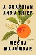 Book cover of A Guardian and a Thief