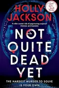 Book cover of Not Quite Dead Yet