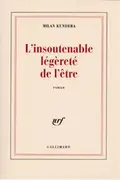 Book cover of L'insoutenable légèreté de l'être