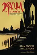 Book cover of Dracula in Istanbul: The Unauthorized Version of the Gothic Classic