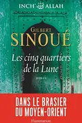Book cover of Les cinq quartiers de la lune