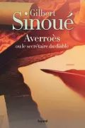 Book cover of Averroès ou le secrétaire du diable