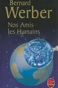 Book cover of Nos Amis les Humains