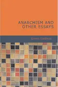 Book cover of Anarchism and Other Essays