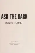 Book cover of Ask the dark