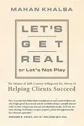 Book cover of Let's Get Real or Let's Not Play