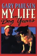 Book cover of My Life in Dog Years