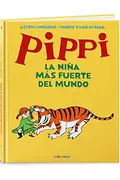 Book cover of Pippi la niña más fuerte del mundo