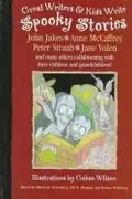 Book cover of Great Writer's and Kids Write Spooky Stories