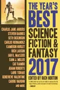 Book cover of The Year's Best Science Fiction & Fantasy 2017 Edition