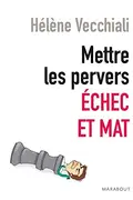 Book cover of Mettre les pervers échec et mat