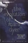 Book cover of The Evolution of Mara Dyer
