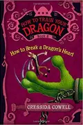 Book cover of How to Break a Dragon's Heart