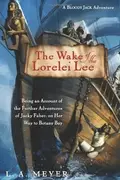Book cover of The Wake of the Lorelei Lee