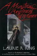 Book cover of A Monstrous Regiment of Women
