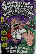 Book cover of Captain Underpants and the big, bad battle of the Bionic Booger Boy, part 1