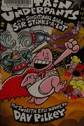 Book cover of Captain Underpants and the Sensational Saga of Sir Stinks-A-Lot