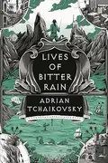 Book cover of Lives of Bitter Rain