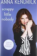 Book cover of Scrappy little nobody