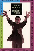 Book cover of How to talk dirty and influence people