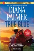 Book cover of True Blue and Sheriff in the Saddle
