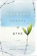 Book cover of Between Shades of Gray
