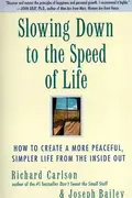 Book cover of Slowing down to the speed of life