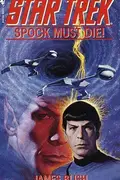 Book cover of Star Trek Adventures - Spock Must Die!