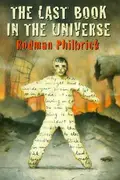 Book cover of The last book in the universe