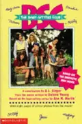 Book cover of Friends Forever : The Baby-Sitters Club : The Movie