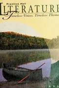 Book cover of Prentice Hall Literature--Timeless Voices, Timeless Themes--Gold