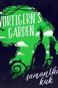Book cover of Vortigern's Garden