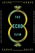 Book cover of The Echo Wife