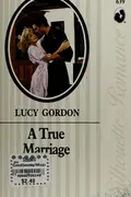 Book cover of A True Marriage