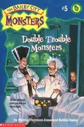 Book cover of Double Trouble Monsters #5
