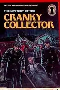 Book cover of The Mystery of the Cranky Collector