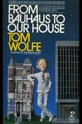 Book cover of From Bauhaus to Our House