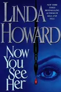 Book cover of Now You See Her