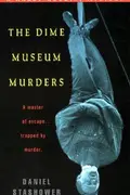 Book cover of The Dime Museum Murders