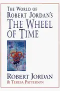 Book cover of The world of Robert Jordan's the wheel of time