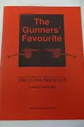 Book cover of The Gunners' Favourite : The 25-pounder Gun