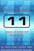 Book cover of 11 Immutable Laws of Internet Branding
